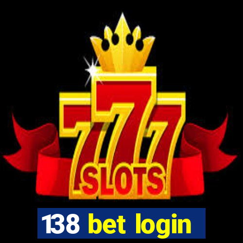 138 bet login